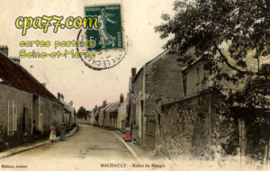 Machault (Seine-et-Marne) - Route de Nangis