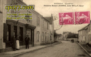 Machault (Seine-et-Marne) - Ancienne Maison JOANNE, Jules Bailly, Succ.