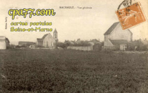 Machault (Seine-et-Marne) - Vue générale