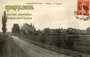 Machault (Seine-et-Marne) - Villiers – Le Peuplier