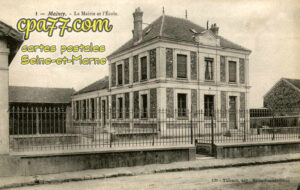 Maincy (Seine-et-Marne) - La Mairie et l&rsquo;Ecole