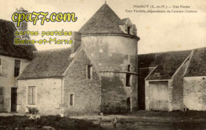 Maincy (Seine-et-Marne) - Une Ferme – Tour féodale, dépendance de l&rsquo;ancien Château