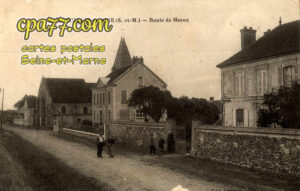 Maisoncelles En Brie (Seine-et-Marne) - Route de Meaux