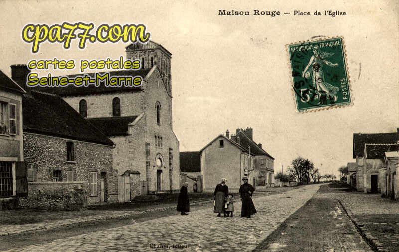 Maison Rouge En Brie (Seine-et-Marne) - Place de l&rsquo;Eglise