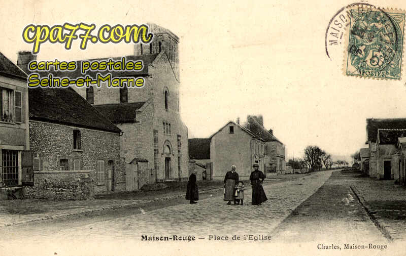 Maison Rouge En Brie (Seine-et-Marne) - Place de l&rsquo;Eglise