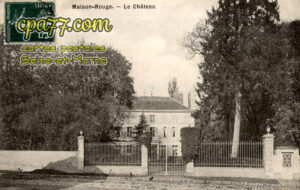 Maison Rouge En Brie (Seine-et-Marne) - Le Château