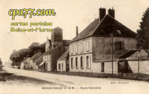 Maison Rouge En Brie (Seine-et-Marne) - Route Nationale