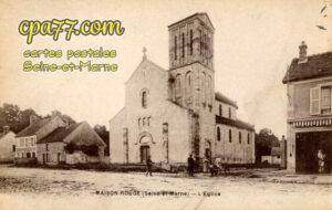 Maison Rouge En Brie (Seine-et-Marne) - L&rsquo;Eglise