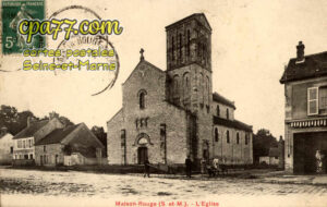 Maison Rouge En Brie (Seine-et-Marne) - L&rsquo;Eglise