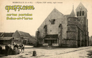 Marcilly (Seine-et-Marne) - L&rsquo;Eglise (XIIè siècle), style roman