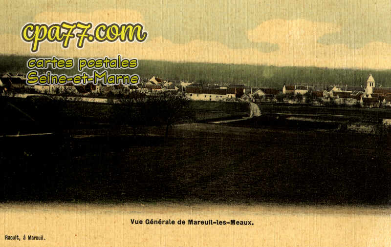 Mareuil Lès Meaux (Seine-et-Marne) - Vue Générale de Mareuil-les-Meaux