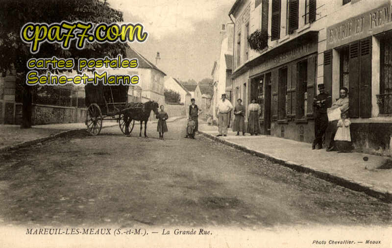 Mareuil Lès Meaux (Seine-et-Marne) - La Grande Rue