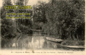 Mareuil Lès Meaux (Seine-et-Marne) - Environs de Meaux – Petit bras de l&rsquo;Ile des Roizes – Chemin de Mareuil