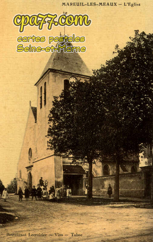 Mareuil Lès Meaux (Seine-et-Marne) - L&rsquo;Eglise