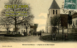Mareuil Lès Meaux (Seine-et-Marne) - L&rsquo;Eglise et le Marronnier