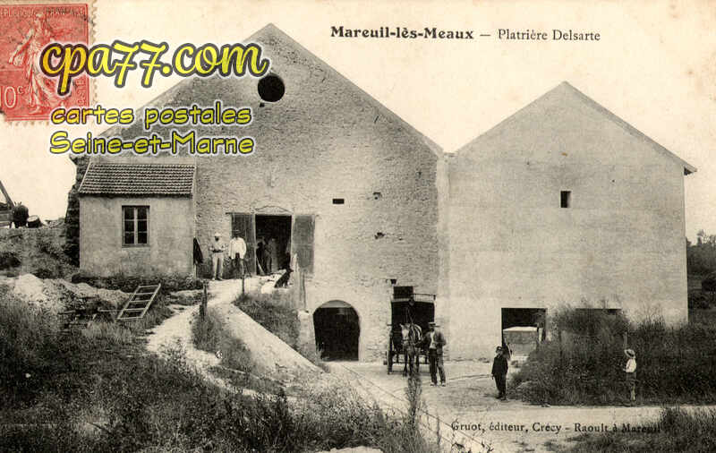 Mareuil Lès Meaux (Seine-et-Marne) - Platrière Delsarte