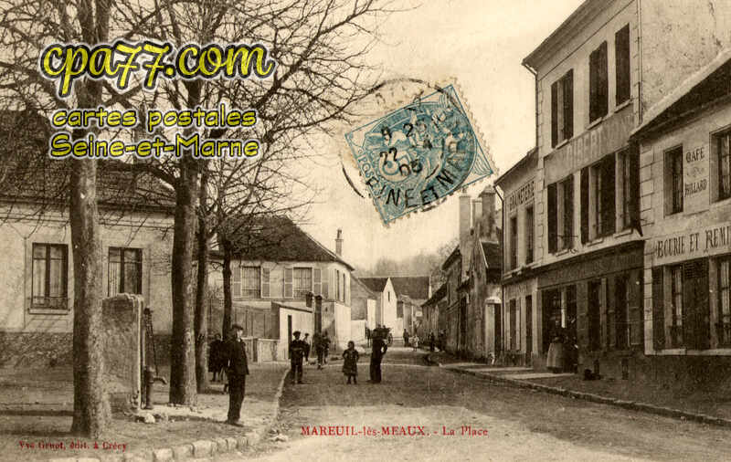 Mareuil Lès Meaux (Seine-et-Marne) - La Place
