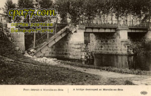 Marolles En Brie (Seine-et-Marne) - Pont détruit à Marolles
