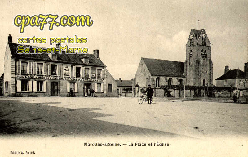 Marolles Sur Seine (Seine-et-Marne) - La Place et l&rsquo;Eglise