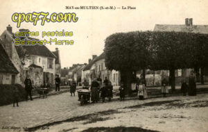 May En Multien (Seine-et-Marne) - La Place