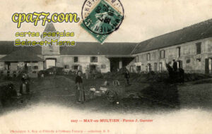 May En Multien (Seine-et-Marne) - Ferme J.Garnier