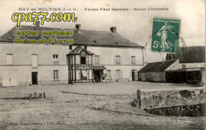 May En Multien (Seine-et-Marne) - Ferme Paul Garnier – Maison d&rsquo;habitation