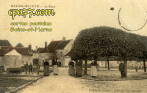 May En Multien (Seine-et-Marne) - La Place