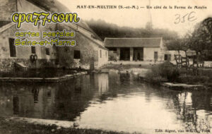 May En Multien (Seine-et-Marne) - Un Côté de la Ferme du Moulin