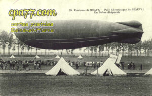 Meaux (Seine-et-Marne) - Parc aérostatique de Beauval – Un Ballon dirigeable