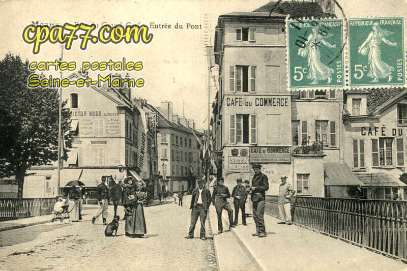 Meaux (Seine-et-Marne) - Rue du Grand Cerf – Entrée du Pont