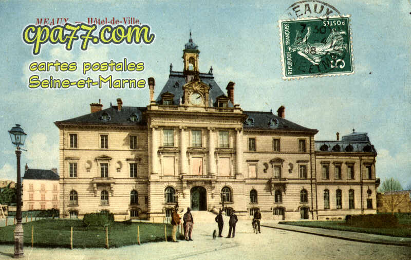 Meaux (Seine-et-Marne) - Hôtel-de-Ville