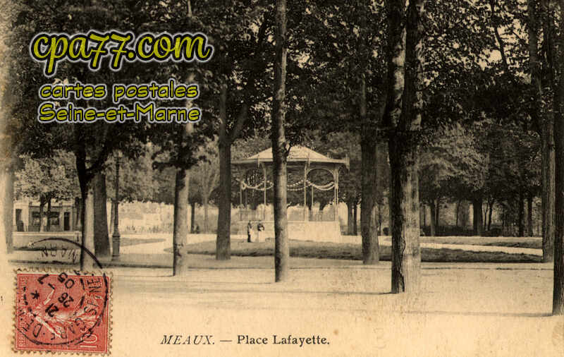 Meaux (Seine-et-Marne) - Place Lafayette