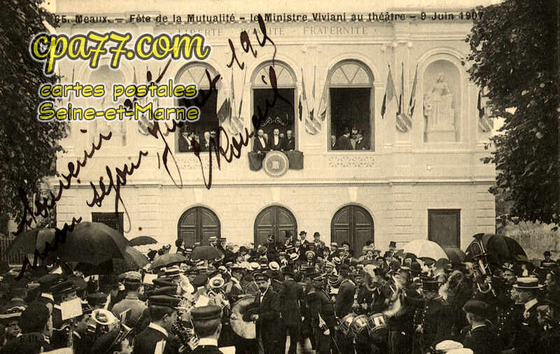Meaux (Seine-et-Marne) - Fête de la Mutualité – Le Ministre Viviani au Théâtre – 9 Juin 1907