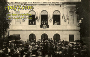 Meaux (Seine-et-Marne) - Fête de la Mutualité – Défilé des Sociétés en présence du Ministre Viviani au Théâtre – 9 Juin 1907