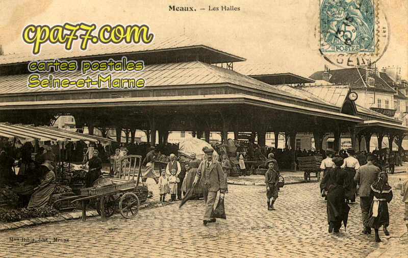 Meaux (Seine-et-Marne) - Les Halles