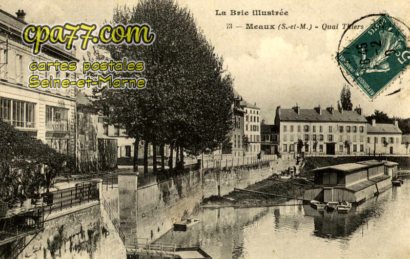 Meaux (Seine-et-Marne) - Quai Thiers