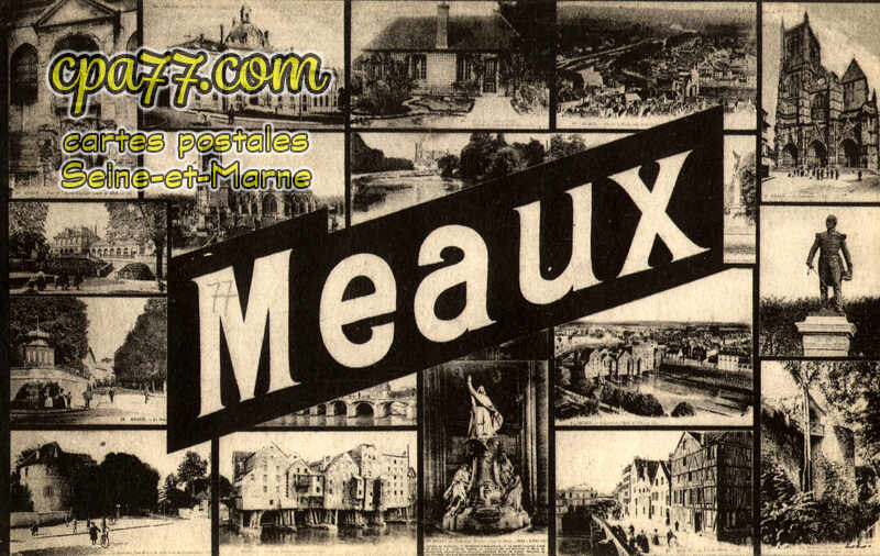 Meaux (Seine-et-Marne) - MEAUX