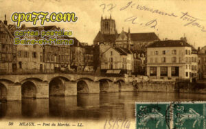 Meaux (Seine-et-Marne) - Pont du Marché