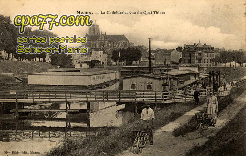 Meaux (Seine-et-Marne) - La Cathédrale, vue du Quai Thiers