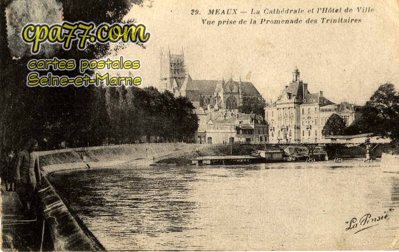 Meaux (Seine-et-Marne) - La Cathédrale et l&rsquo;Hôtel de Ville – Vue prise de la Promenade des Trinitaires