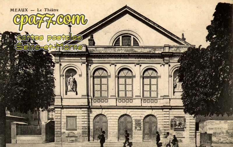 Meaux (Seine-et-Marne) - Le Théâtre