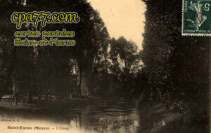 Meaux (Seine-et-Marne) - Saint-Faron – L&rsquo;Etang