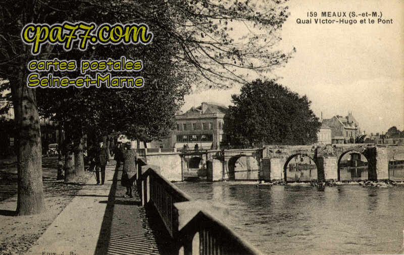 Meaux (Seine-et-Marne) - Quai Victor-Hugo et le Pont