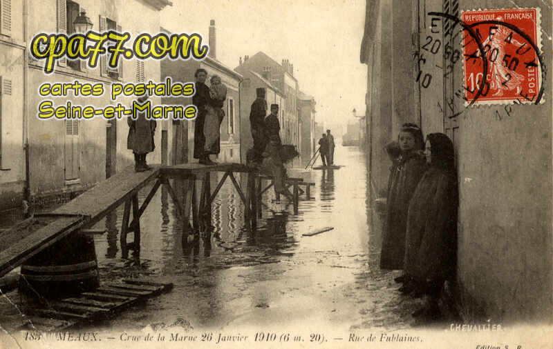 Meaux (Seine-et-Marne) - Crue de la Marne 26 Janvier 1910 – Rue de Fublaines