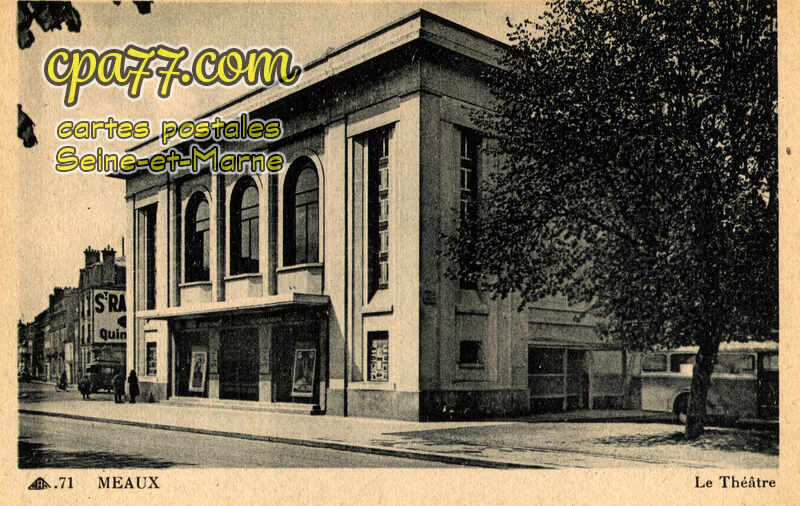 Meaux (Seine-et-Marne) - Le Théâtre