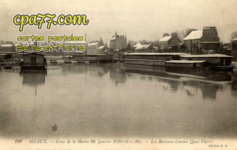 Meaux (Seine-et-Marne) - Crue de la Marne 26 Janvier 1910 (6m20) – Les Bateaux-Lavoirs Quai Thiers