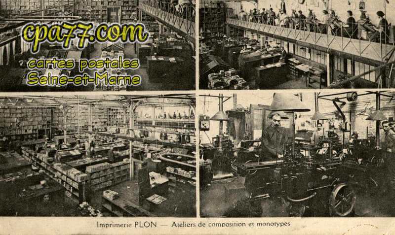 Meaux (Seine-et-Marne) - Imprimerie Plon – Ateliers et monotypes