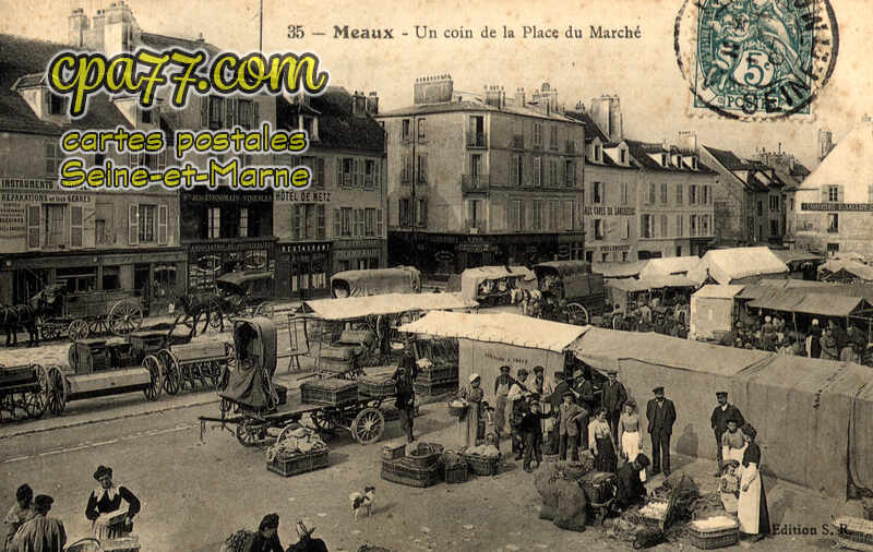 Meaux (Seine-et-Marne) - Un coin de la Place du Marché