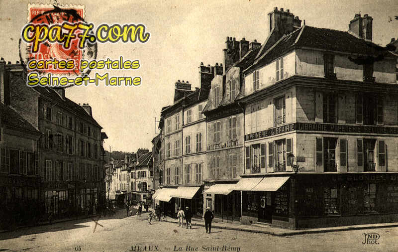 Meaux (Seine-et-Marne) - La Rue Saint Rémy