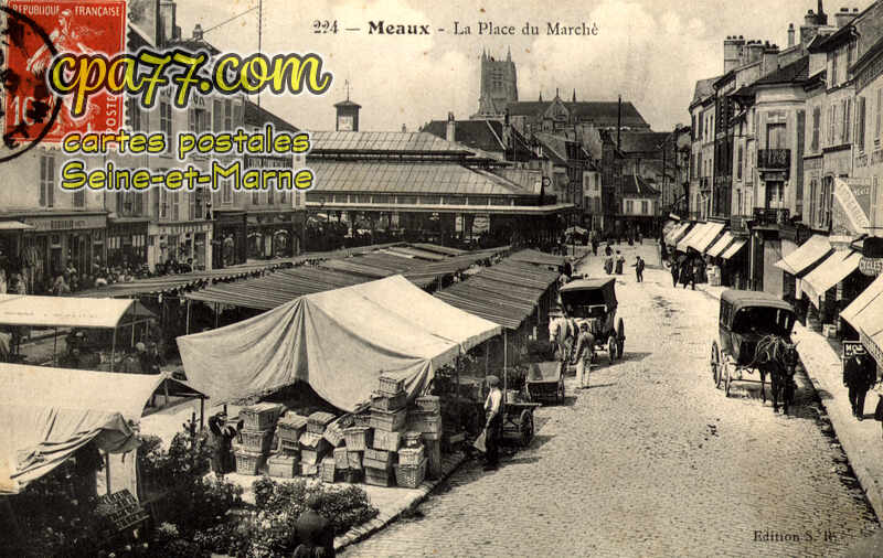 Meaux (Seine-et-Marne) - La Place du Marché